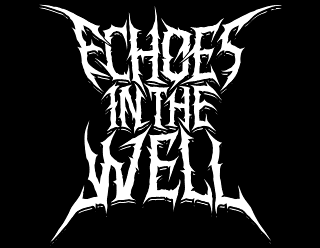 Death Metal Logo Art - Echoes in the Well